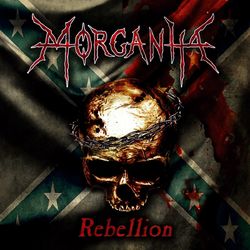 Rebellion - Morganha