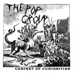 Cabinet of Curiosities - The Pop Group