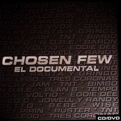 Chosen Few El Documental - Don Omar