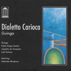 Dialetto Carioca - Guinga
