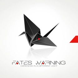 Darkness in a Different Light - Fates Warning