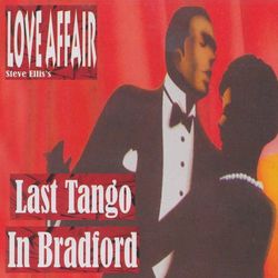 Last Tango in Bradford - Love Affair