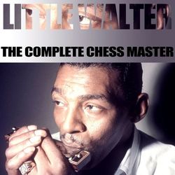 The Complete Chess Master - Little Walter