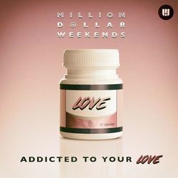 Addicted To Your Love - Dave Kull