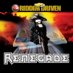 Riddim Driven: Renegade - Chaka Demus
