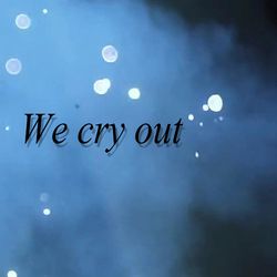 We Cry Out - Jesus Culture