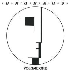 Bauhaus - 1979-1983 Volume One - Bauhaus