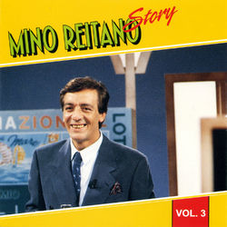 Mino Reitano Story Vol. 3 - Mino Reitano