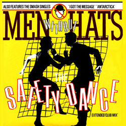 The Safety Dance - Men Without Hats