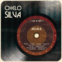 Arrabal - Chelo Silva