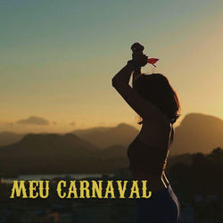 Meu Carnaval - Ana Costa