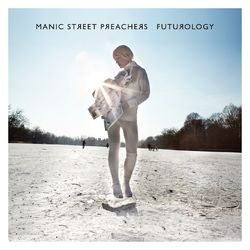 Futurology (Deluxe) - Manic Street Preachers