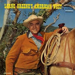 Lorne Greene's American West - Lorne Greene