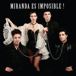 Miranda Es Imposible! - Miranda