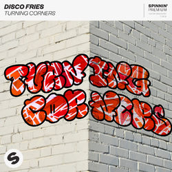 Turning Corners - Disco Fries