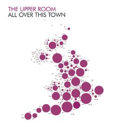 All Over This Town - The Upper Room
