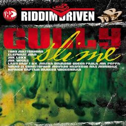 Riddim Driven: Gully Slime - Lady Saw