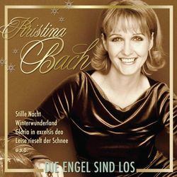 Die Engel sind los - Kristina Bach
