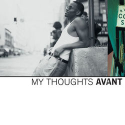 My Thoughts - Avant