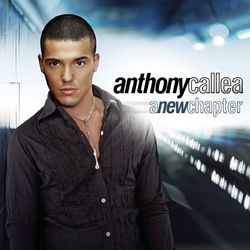 A New Chapter - Anthony Callea