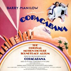 Copacabana (The Original Motion Picture Soundtrack Album) - Barry Manilow