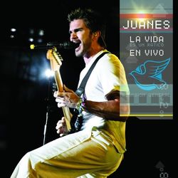 La Vida Es Un Ratico En Vivo - Juanes