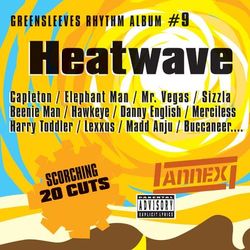 Greensleeves Rhythm Album #9: Heatwave - Capleton