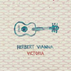 Victoria - Herbert Vianna