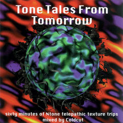 Tone Tales From Tomorrow - Coldcut