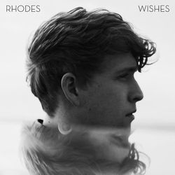 Wishes (Deluxe Version) - RHODES