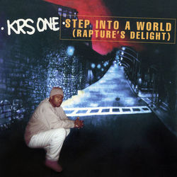 Step Into A World (Rapture's Delight) EP - Boogie Down Productions