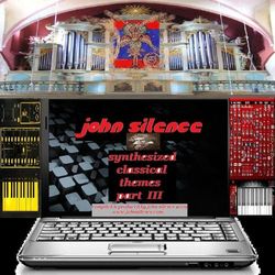 Synthesized Classical Themes Part III - John Silence