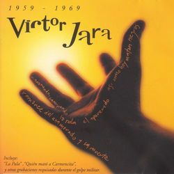 Victor Jara 1959-1969 - Victor Jara