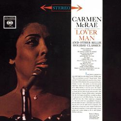 Carmen McRae Sings Lover Man And Other Billie Holiday Classics - Carmen McRae