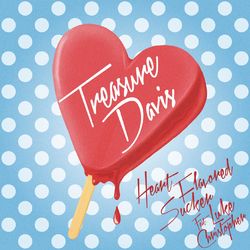 Heart Flavored Sucker (Treasure Davis)