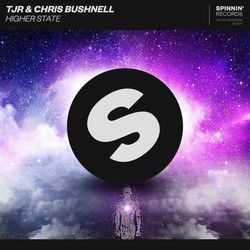 Higher State - TJR & Chris Bushnell