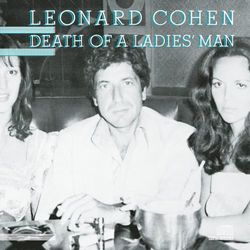 Death Of A Ladies' Man - Leonard Cohen