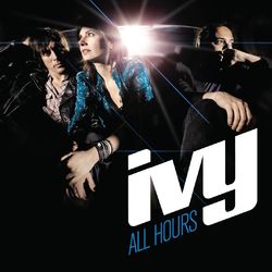 All Hours - Ivy