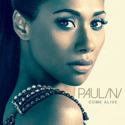 Come Alive - Paulini