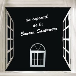 Un Especial De La Sonora Santanera - La Sonora Santanera