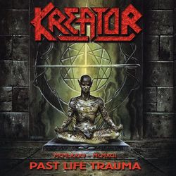 Past Life Trauma (1985-1992) - Kreator