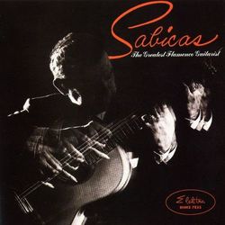 The Greatest Flamenco Guitarist - Sabicas