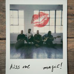 Kiss Me - Magic