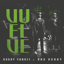Daddy Yankee - Vuelve