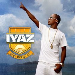 So Big EP - Iyaz