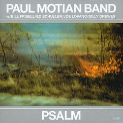 Psalm - Paul Motian