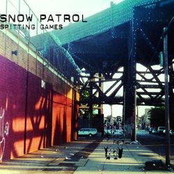 Spitting Games - Snow Patrol