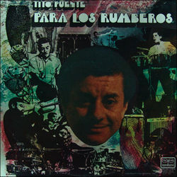 Para los Rumberos - Tito Puente