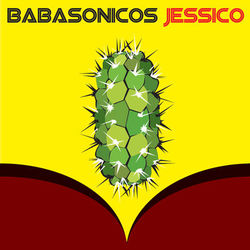 Jessico - Babasonicos