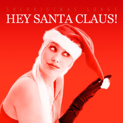 Hey Santa Claus! - 50 Christmas Songs - Spike Jones